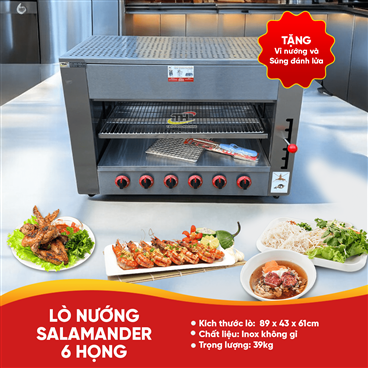 Lò nướng Salamander dùng gas 6 họng đốt