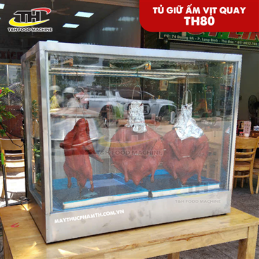 Tủ giữ nóng, trưng bày vịt quay - TH80